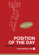 Position of the Day: Expert Edition: Sex Every Day in Every Way - Nerve Com