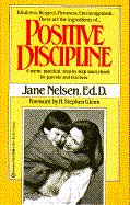 Positive Discipline - Nelsen, Jane, Ed.D., M.F.C.C.