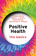 Positive Health: The Basics