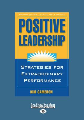 Positive Leadership - Cameron, Kim