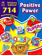 Positive Power Stickers Galore!