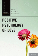 Positive Psychology of Love