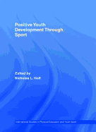 Positive Youth Development Through Sport