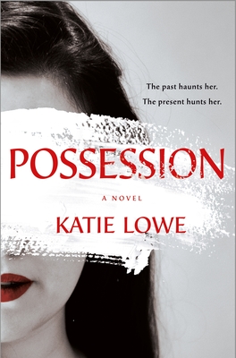 Possession - Lowe, Katie