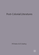 Post-Colonial Literatures: Achebe, Ngugi, Walcott and Desai