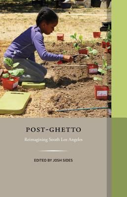 Post-Ghetto: Volume 5 - Sides, Josh (Editor), and Alimahomed-Wilson, Jake (Contributions by), and Asuma, Andrea (Contributions by)