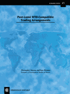 Post Lome Wto Compatible Trading