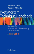 Post Mortem Technique Handbook