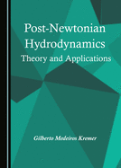Post-Newtonian Hydrodynamics: Theory and Applications