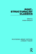 Post-Structuralist Classics