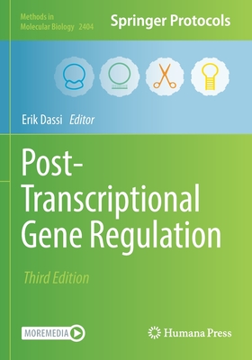 Post-Transcriptional Gene Regulation - Dassi, Erik (Editor)