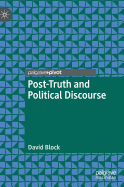 Post-Truth and Political Discourse