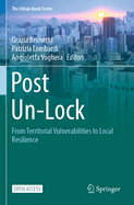 Post Un-Lock: From Territorial Vulnerabilities to Local Resilience