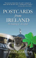 Postcards from Ireland: The Making of an Expat