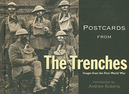 Postcards from the Trenches: Images from the First World War