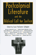 Postcolonial Literature and the Biblical Call for Justice