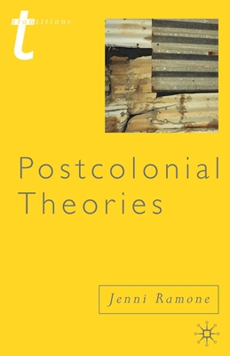 Postcolonial Theories - Ramone, Jenni, Dr.