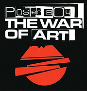 Poster Boy: The War of Art