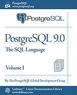 PostgreSQL 9.0 Official Documentation - Volume I. the SQL Language