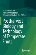 Postharvest Biology and Technology of Temperate Fruits