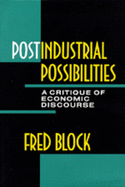 Postindustrial Possibilities