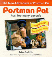 Postman Pat Has Too Many Parcels