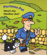 Postman Pat: What's the Weather Like - 