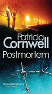 Postmortem: The first in the ground-breaking, globally bestselling Kay Scarpetta series