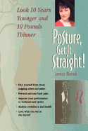 Posture, Get It Straight!