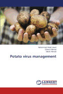 Potato Virus Management - Javed Muhammad Wajid, and Ahmad Gulraze, and Ahmad Nasim