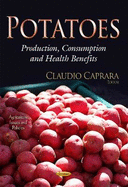 Potatoes: Production, Consumption & Health Benefits