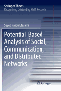 Potential-Based Analysis of Social, Communication, and Distributed Networks