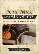 Pots, Pans, and Passports