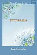 Potterism - Macaulay, Rose