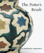 Potter's Brush: The Kenzan Style in Japanese Ceramics