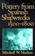 Pottery from Spanish Shipwrecks, 1500-1800