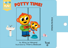 Potty Time: A Pull-The-Tab Book