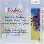 Poulenc: Concerto for Two Pianos; Sonata for Flute & Piano; Sextet for Piano & Wind Quintet