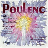 Poulenc: Gloria and Other Choral Music - Cambridge Singers (vocals); Donna Deam (soprano); Mary Seers (soprano); City of London Sinfonia; John Rutter (conductor)