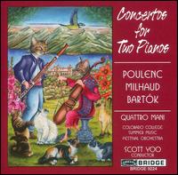 Poulenc, Milhaud, Bartk: Concertos for Two Pianos - Alice Rybak (piano); David Colson (percussion); John Kinzie (percussion); Michael Tetreault (percussion);...