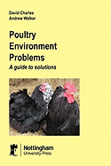 Poultry Environment Problems: A Guide to Solutions