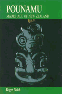 Pounamu: Maori Jade of New Zealand
