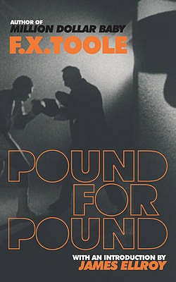 Pound for Pound - Toole, F X