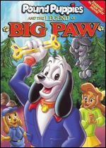 Pound Puppies and the Legend of Big Paw
