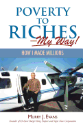 Poverty to Riches-My Way