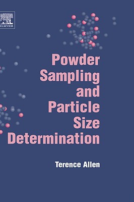 Powder Sampling and Particle Size Determination - Allen, T