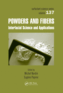 Powders and Fibers: Interfacial Science and Applications