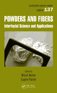 Powders and Fibers: Interfacial Science and Applications