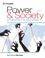 Power and Society: An Introduction to the Social Sciences