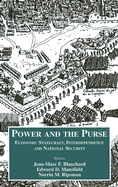 Power and the Purse: Economic Statecraft, Interdependence and National Security